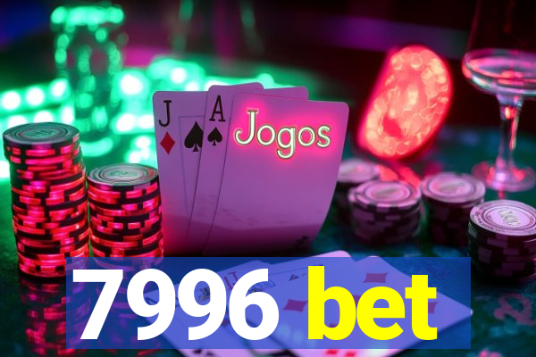 7996 bet